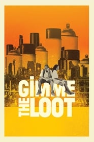 Poster for Gimme the Loot