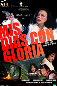 My Days with Gloria постер