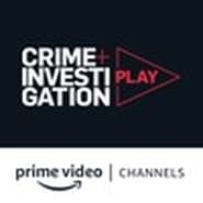 Crime+ Investigation Play Amazon Channel