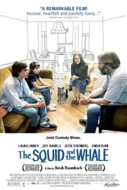 مشاهدة فيلم The Squid and the Whale 2005 مترجم