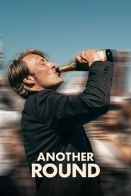 Another Round (2020) Movie Download & Watch Online