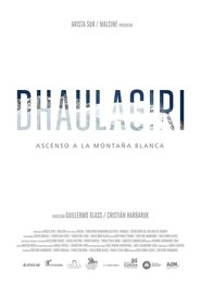 Poster Dhaulagiri - Ascenso a la Montaña Blanca 2017
