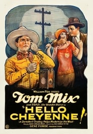 Hello Cheyenne! 1928 映画 吹き替え