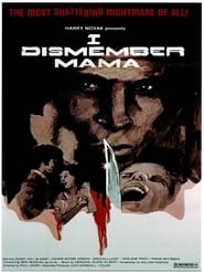 I Dismember Mama постер