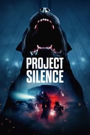 Project Silence (2024) Project Silence (2024)