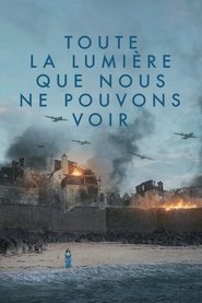 Toute la lumière que nous ne pouvons voir saison 1 Toute la lumière que nous ne pouvons voir saison 1