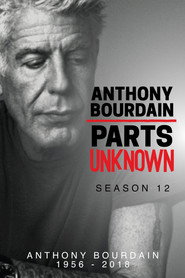 Anthony Bourdain: Parts Unknown Season 12 2