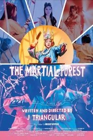 The Martial Forest