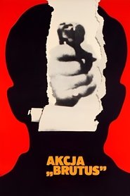 Poster Akcja 'Brutus'