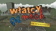 Poster Włatcy móch: One - Season 1 Episode 8 : Episode 8 2024