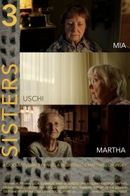 3 SISTERS Mia | Uschi | Martha (2022)