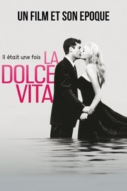 Il était une fois… La dolce vita 2009