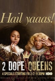 2 Dope Queens