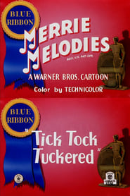 Tick Tock Tuckered постер