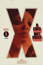9 Lives of a Wet Pussy
