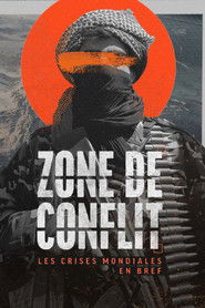 Zone de conflit - Les crises mondiales en bref (2025)