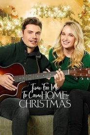 Time for Me to Come Home for Christmas Time for Me to Come Home for Christmas