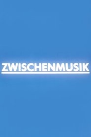 Zwischenmusik (1995)