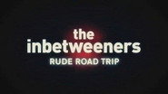 Rude Road Trip (Comic Relief Special)
