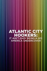 Poster Atlantic City Hookers: It Ain't E-Z Being A Ho' 2004