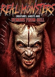 Real Monsters, Creatures, Ghosts and Demons from Hell 2017 Бесплатан неограничен приступ