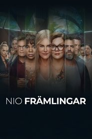 Nio främlingar