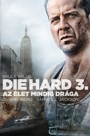 Die Hard 3. - Az élet mindig drága 1995