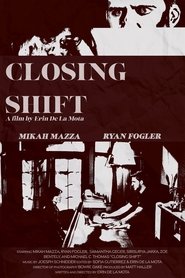Closing Shift (2024)