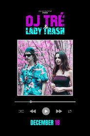 DJ Tré & Lady Trash