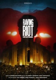 Raving Riot (2019)