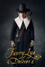Fanny Lye Deliver’d (2019) Fanny Lye Deliver’d (2019)