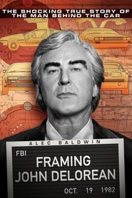 Framing John DeLorean постер