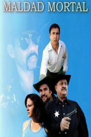 Maldad Mortal (2008)