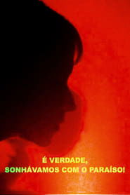 And Still, We Dreamt of Paradise!