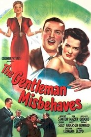 The Gentleman Misbehaves