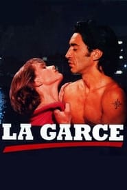 مشاهدة فيلم La Garce 1984 مترجم أون لاين بجودة عالية