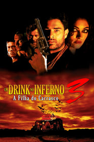 Image Um Drink no Inferno 3: A Filha do Carrasco