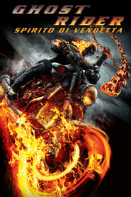 watch Ghost Rider - Spirito di vendetta now