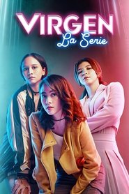 Virgen, la serie Virgen, la serie