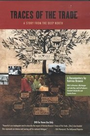 Traces of the Trade: A Story from the Deep North Traces of the Trade: A Story from the Deep North