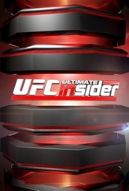 Poster UFC Ultimate Insider - Season 1 Episode 9 : Holly Madison, Fight Night and Backstage Secrets 2010