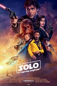 Solo: Priča iz Ratova zvijezda (2018)