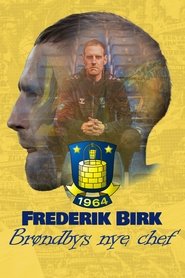 Frederik Birk: Brøndbys nye chef 2025 Δωρεάν απεριόριστη πρόσβαση
