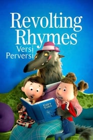 watch Revolting Rhymes - Versi perversi now