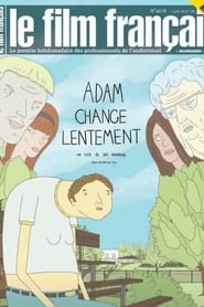 Poster Adam change lentement