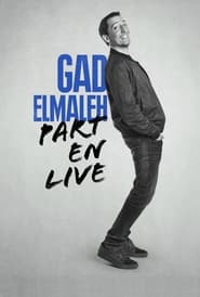 Poster Gad Elmaleh - Part en Live