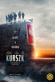 Kurszk online filmek magyar streaming subs felirat uhd 2018