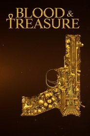 Blood & Treasure (2019)