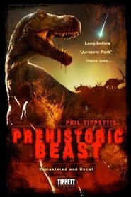 Voir Prehistoric Beast en streaming - film streaming Voir Prehistoric Beast en streaming - film streaming
