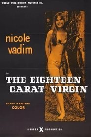 The Eighteen Carat Virgin streaming